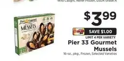 ShopRite Pier 33 Gourmet Mussels offer