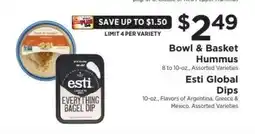 ShopRite Bowl & Basket Hummus, Esti Global Dips offer