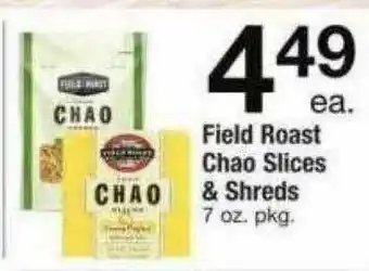 ACME Field Roast Chao Slices & Shreds offer