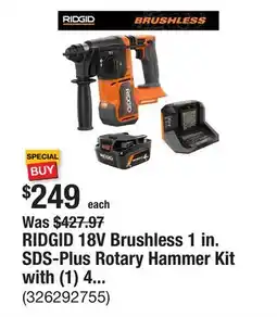 The Home Depot RIDGID 18V Brushless 1 in. SDS-Plus Rotary Hammer Kit with (1) 4.0Ah Battery and charger offer