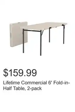 Costco Lifetime Commercial 6' Fold-in-Half Table, 2-pack offer