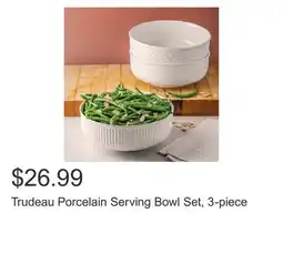 Costco Trudeau Porcelain Serving Bowl Set, 3-piece offer