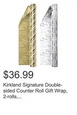 Costco Kirkland Signature Double-sided Counter Roll Gift Wrap, 2-rolls, 540 Sq. Ft. Total offer