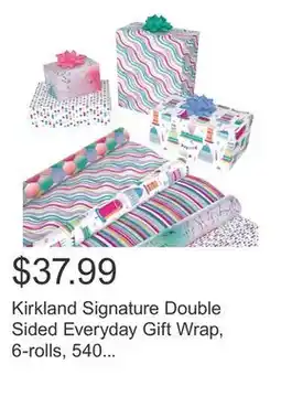 Costco Kirkland Signature Double Sided Everyday Gift Wrap, 6-rolls, 540 sq. ft. Total offer