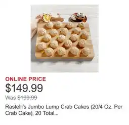 Costco Rastelli's Jumbo Lump Crab Cakes (20/4 Oz. Per Crab Cake), 20 Total Count, 5 Lbs. Total offer