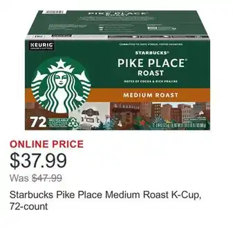 Costco Starbucks Pike Place Medium Roast K-Cup, 72-count offer