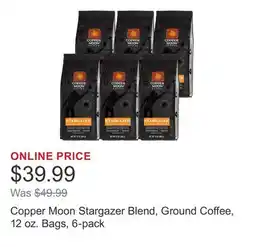 Costco Copper Moon Stargazer Blend, Ground Coffee, 12 oz. Bags, 6-pack offer