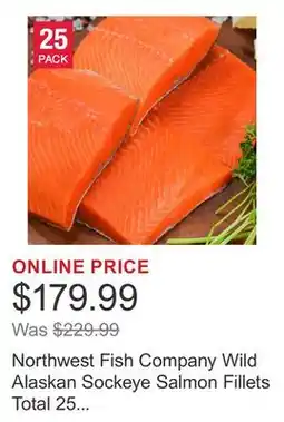 Costco Northwest Fish Company Wild Alaskan Sockeye Salmon Fillets Total 25 Count, 1 Case Totaling 10 Lbs offer