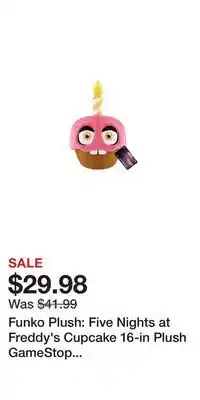 Game Stop Funko Plush: Five Nights at Freddy's Cupcake 16-in Plush GameStop Exclusive offer