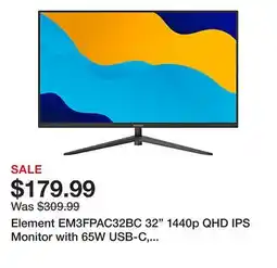 Office Depot Element EM3FPAC32BC 32 1440p QHD IPS Monitor with 65W USB-C, Display Port, and FreeSync offer