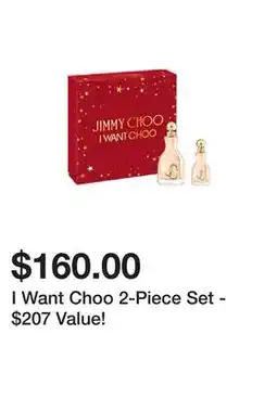 Belk I Want Choo 2-Piece Set - $207 Value! offer