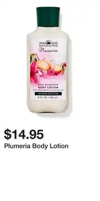 Bath & Body Works Plumeria Body Lotion offer