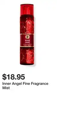 Bath & Body Works Inner Angel Fine Fragrance Mist offer