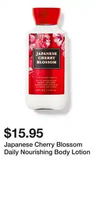 Bath & Body Works Japanese Cherry Blossom Daily Nourishing Body Lotion offer