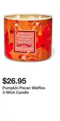 Bath & Body Works Pumpkin Pecan Waffles 3-Wick Candle offer