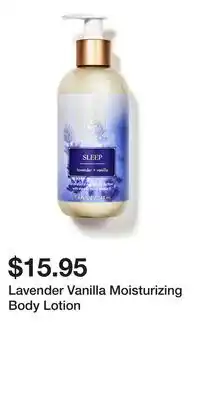 Bath & Body Works Lavender Vanilla Moisturizing Body Lotion offer