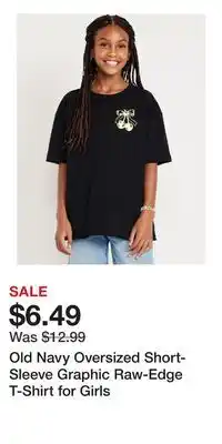 Old Navy Old Navy Oversized Short-Sleeve Graphic Raw-Edge T-Shirt for Girls offer