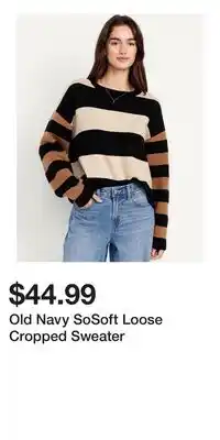 Old Navy Old Navy SoSoft Loose Cropped Sweater offer