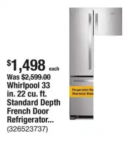 The Home Depot Whirlpool 33 in. 22 cu. ft. Standard Depth French Door Refrigerator... offer