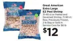 Food 4 Less Great American Extra Large EZ Peel Shrimp offer