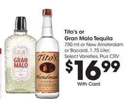 Ralphs Tito's or Gran Malo Tequila offer