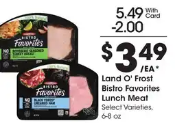 Ralphs Land O'Frost Bistro Favorites Lunch Meat offer