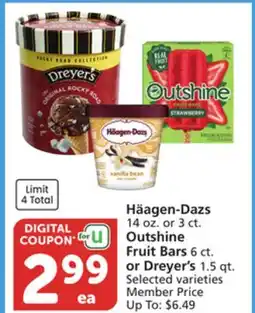 Vons Häagen-Dazs 14 oz. or 3 ct. Outshine Fruit Bars 6 ct. or Dreyer's 1.5 qt offer