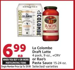 Vons La Colombe Draft Latte 4 pack, 9 oz., or Rao's Pasta Sauce 15-24 oz offer