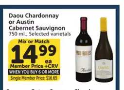 Vons Daou Chardonnay or Austin Cabernet Sauvignon offer