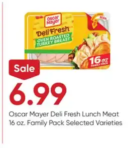 Stater Bros Oscar Mayer Deli Fresh Lunch Meat offer