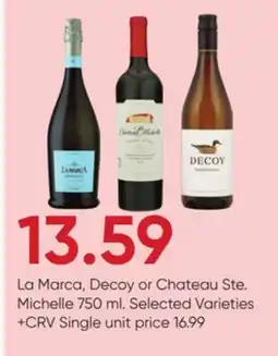 Stater Bros La Marca, Decoy or Chateau Ste. Michelle offer