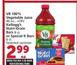 Albertsons V8 100% Vegetable Juice 46 oz., + CRV Kellogg's Nutri-Grain Bars 8 ct. or Special K Bars 6 ct offer