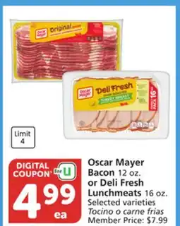 Albertsons Oscar Mayer Bacon 12 oz. or Deli Fresh Lunchmeats 16 oz offer