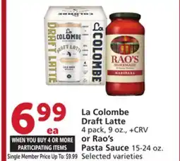Albertsons La Colombe Draft Latte 4 pack, 9 oz., or Rao's Pasta Sauce 15-24 oz offer