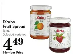 Pavilions D'arbo Fruit Spread offer