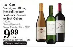 Pavilions Joel Gott Sauvignon Blanc, Kendall-Jackson Vintner's Reserve or Josh Cellars offer