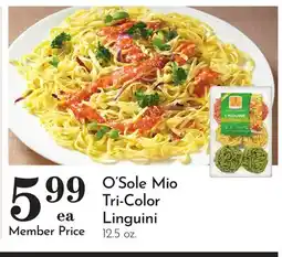 Pavilions O'Sole Mio Tri-Color Linguini offer