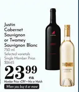 Pavilions Justin Cabernet Sauvignon or Twomey Sauvignon Blanc offer