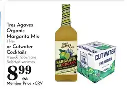 Pavilions Tres Agaves Organic Margarita Mix 1 liter or Cutwater Cocktails 4 pack, 12 oz. cans offer