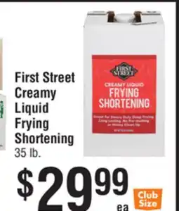 Smart & Final First Street Creamy Liquid Frying Shortening offer