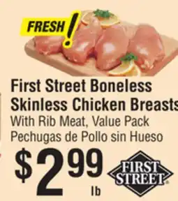 Smart & Final First Street Boneless Skinless Chicken Breasts offer