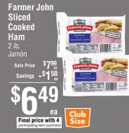 Smart & Final Farmer John Sliced Cooked Ham offer