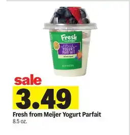 Meijer Fresh from Meijer Yogurt Parfait offer