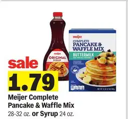 Meijer Meijer Complete Pancake & Waffle Mix 28-32 oz. or Syrup 24 oz offer