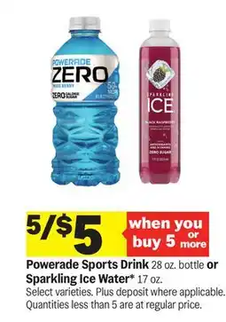 Meijer Powerade Sports Drink 28 oz. bottle or Sparkling Ice Water* 17 oz offer