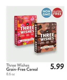 Fresh Thyme Three Wishes Grain-Free Cereal offer