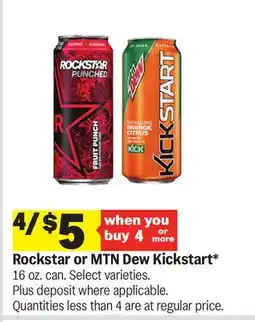 Meijer Rockstar or MTN Dew Kickstart offer