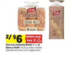 Meijer Sara Lee Artesano Bread 20 oz. or Buns or Rolls* 16-20 oz offer