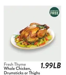 Fresh Thyme Fresh Thyme Whole Chicken, Drumsticks or Thighs offer