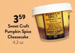 Fresh Thyme Sweet Craft Pumpkin Spice Cheesecake offer
